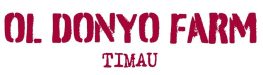 Ol Donyo Farm Timau - Testimonial